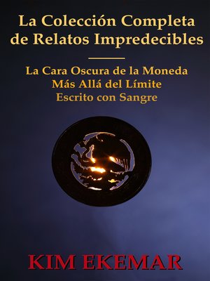 cover image of La Colección Completa de Relatos Impredecibles